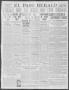 Primary view of El Paso Herald (El Paso, Tex.), Ed. 1, Thursday, July 4, 1912