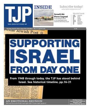 Texas Jewish Post (Dallas, Tex.), Vol. 72, No. 16, Ed. 1 Thursday, April 19, 2018