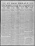 Thumbnail image of item number 1 in: 'El Paso Herald (El Paso, Tex.), Ed. 1, Friday, December 20, 1912'.