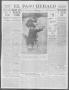 Primary view of El Paso Herald (El Paso, Tex.), Ed. 1, Wednesday, December 25, 1912