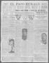 Primary view of El Paso Herald (El Paso, Tex.), Ed. 1, Monday, February 10, 1913
