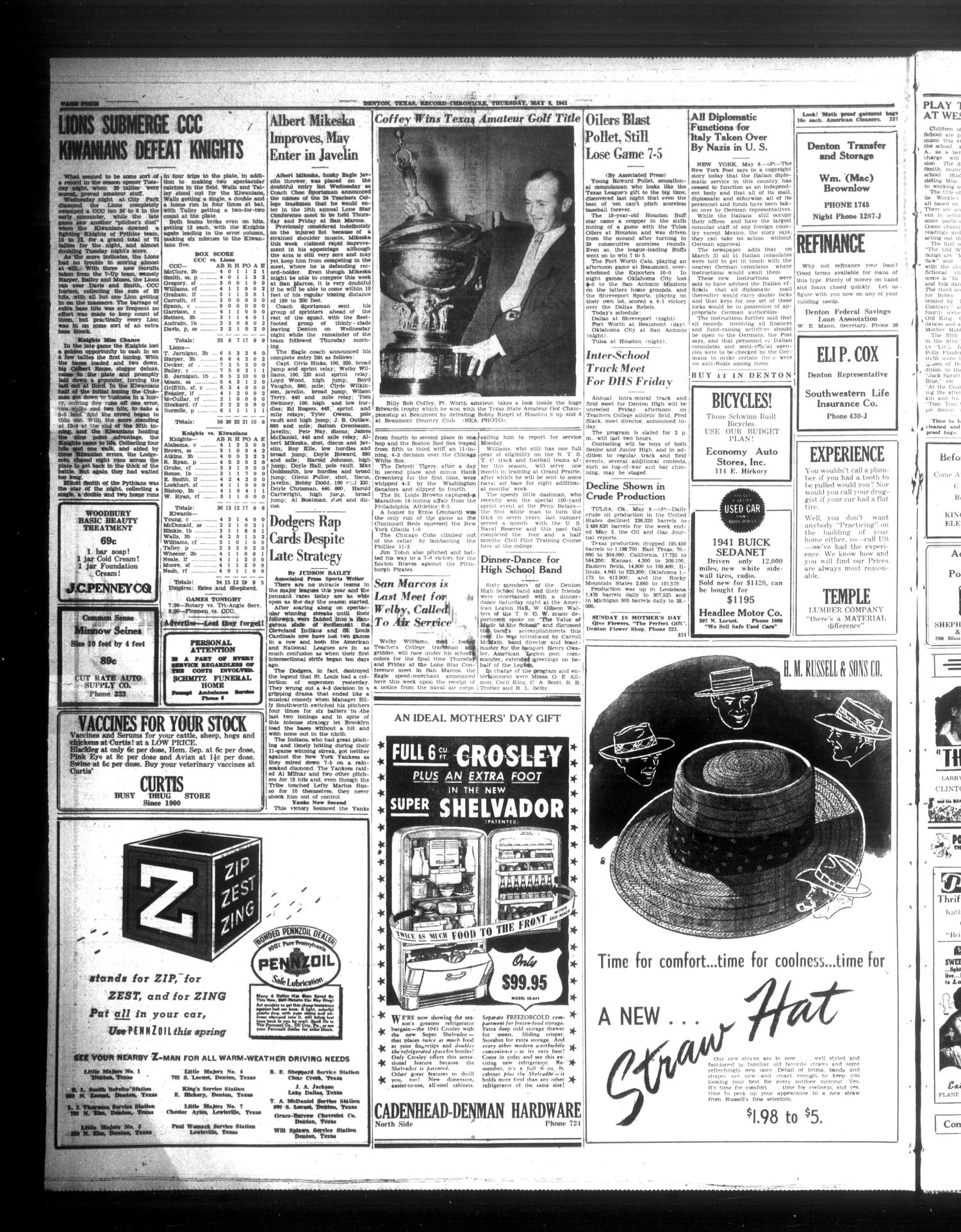 Denton Record-Chronicle (Denton, Tex.), Vol. 40, No. 229, Ed. 1 Thursday, May 8, 1941
                                                
                                                    [Sequence #]: 4 of 10
                                                