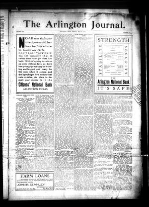 Primary view of object titled 'The Arlington Journal. (Arlington, Tex.), Vol. 13, No. 18, Ed. 1 Friday, May 28, 1909'.