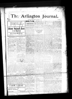 Primary view of object titled 'The Arlington Journal. (Arlington, Tex.), Vol. 13, No. 34, Ed. 1 Friday, September 17, 1909'.