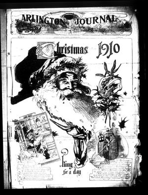 Primary view of object titled 'Arlington Journal (Arlington, Tex.), Vol. 14, No. 46, Ed. 1 Friday, December 9, 1910'.