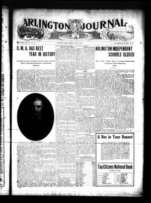 Primary view of object titled 'Arlington Journal (Arlington, Tex.), Vol. 15, No. 17, Ed. 1 Friday, May 19, 1911'.