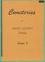Primary view of Cemeteries of Wood County, Texas: Volume 2