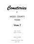 Thumbnail image of item number 3 in: 'Cemeteries of Wood County, Texas: Volume 3'.