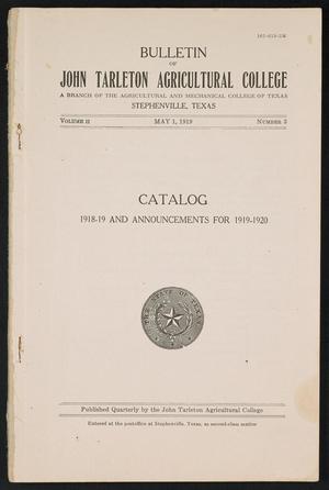 Primary view of object titled 'Catalog of John Tarleton Agricultural College, 1918-1919'.