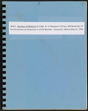Primary view of object titled 'WWII: My Diary of Missions'.