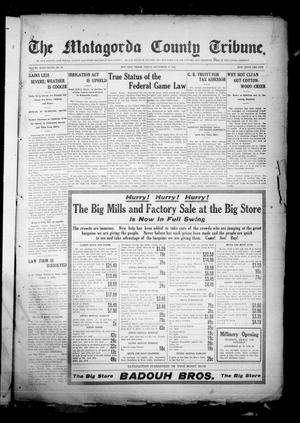The Matagorda County Tribune. (Bay City, Tex.), Vol. 67, No. 42, Ed. 1 Friday, September 19, 1913