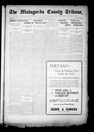 The Matagorda County Tribune. (Bay City, Tex.), Vol. 68, No. 14, Ed. 1 Friday, April 17, 1914
