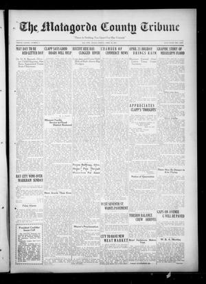 The Matagorda County Tribune (Bay City, Tex.), Vol. 82, No. 3, Ed. 1 Friday, April 29, 1927