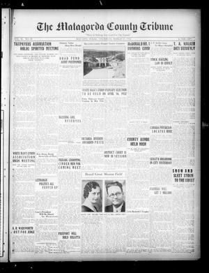 The Matagorda County Tribune (Bay City, Tex.), Vol. 86, No. 38, Ed. 1 Thursday, March 17, 1932