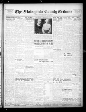 Primary view of object titled 'The Matagorda County Tribune (Bay City, Tex.), Vol. 86, No. 44, Ed. 1 Thursday, April 28, 1932'.