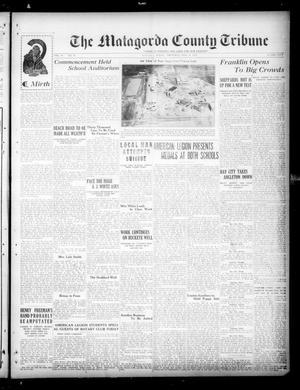 The Matagorda County Tribune (Bay City, Tex.), Vol. 86, No. 48, Ed. 1 Thursday, May 26, 1932