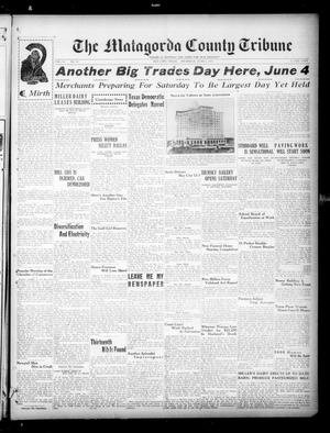 Primary view of object titled 'The Matagorda County Tribune (Bay City, Tex.), Vol. 86, No. 49, Ed. 1 Thursday, June 2, 1932'.