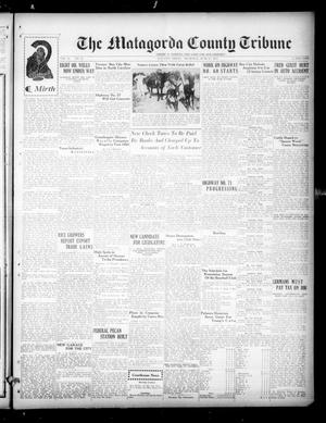 The Matagorda County Tribune (Bay City, Tex.), Vol. 86, No. 52, Ed. 1 Thursday, June 23, 1932