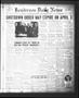 Newspaper: Henderson Daily News (Henderson, Tex.), Vol. 3, No. 4, Ed. 1 Friday, …