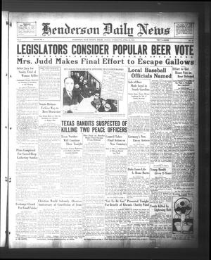 Henderson Daily News (Henderson, Tex.), Vol. 3, No. 22, Ed. 1 Friday, April 14, 1933
