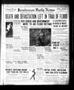 Newspaper: Henderson Daily News (Henderson, Tex.), Vol. 6, No. 1, Ed. 1 Friday, …