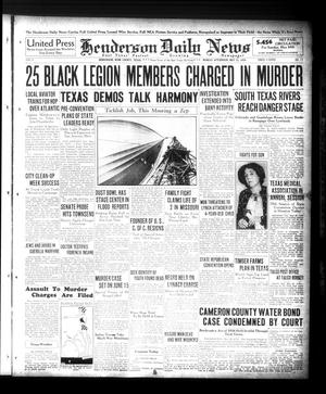 Henderson Daily News (Henderson, Tex.), Vol. 6, No. 57, Ed. 1 Monday, May 25, 1936