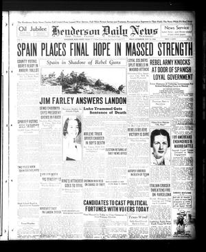Henderson Daily News (Henderson, Tex.), Vol. 6, No. 110, Ed. 1 Friday, July 24, 1936