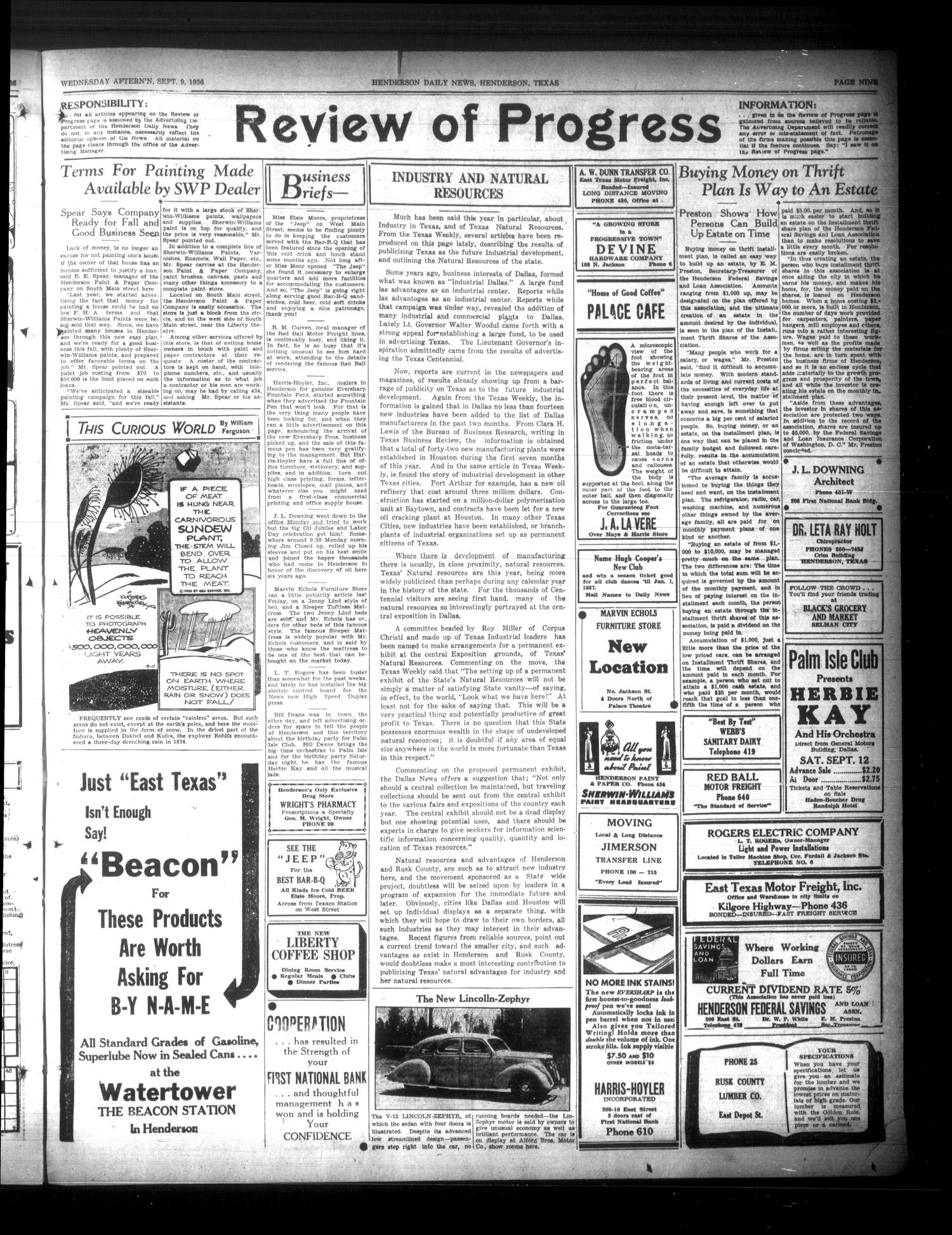 Henderson Daily News (Henderson, Tex.), Vol. 6, No. 149, Ed. 1 Wednesday, September 9, 1936
                                                
                                                    [Sequence #]: 9 of 12
                                                