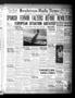 Primary view of Henderson Daily News (Henderson, Tex.), Vol. 6, No. 149, Ed. 1 Wednesday, September 9, 1936