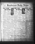 Thumbnail image of item number 1 in: 'Henderson Daily News (Henderson, Tex.), Vol. 3, No. 94, Ed. 1 Sunday, July 9, 1933'.