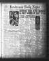 Newspaper: Henderson Daily News (Henderson, Tex.), Vol. 3, No. 129, Ed. 1 Monday…