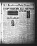 Newspaper: Henderson Daily News (Henderson, Tex.), Vol. 3, No. 172, Ed. 1 Tuesda…
