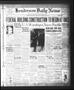 Newspaper: Henderson Daily News (Henderson, Tex.), Vol. 5, No. 35, Ed. 1 Monday,…