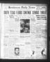 Newspaper: Henderson Daily News (Henderson, Tex.), Vol. 5, No. 77, Ed. 1 Monday,…