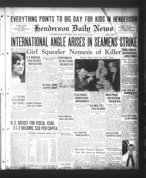 Henderson Daily News (Henderson, Tex.), Vol. 5, No. 88, Ed. 1 Sunday, June 30, 1935