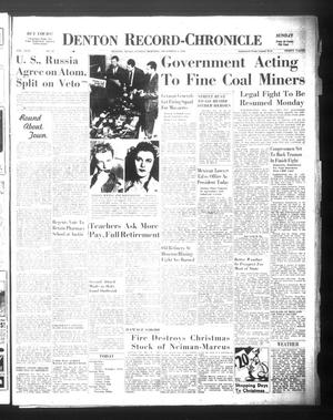 Denton Record-Chronicle (Denton, Tex.), Vol. 44, No. 92, Ed. 1 Sunday, December 1, 1946