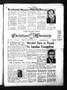 Thumbnail image of item number 1 in: 'Christian Chronicle (Abilene, Tex.), Vol. 22, No. 28, Ed. 1 Friday, April 16, 1965'.
