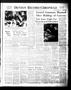 Thumbnail image of item number 1 in: 'Denton Record-Chronicle (Denton, Tex.), Vol. 44, No. 153, Ed. 1 Tuesday, February 11, 1947'.