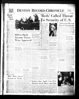 Denton Record-Chronicle (Denton, Tex.), Vol. 44, No. 185, Ed. 1 Friday, March 21, 1947
