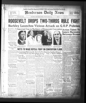 Henderson Daily News (Henderson, Tex.), Vol. 2, No. 86, Ed. 1 Monday, June 27, 1932
