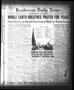 Thumbnail image of item number 1 in: 'Henderson Daily News (Henderson, Tex.), Vol. 2, No. 204, Ed. 1 Friday, November 11, 1932'.