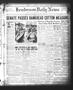 Thumbnail image of item number 1 in: 'Henderson Daily News (Henderson, Tex.), Vol. 4, No. 9, Ed. 1 Thursday, March 29, 1934'.