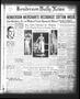 Thumbnail image of item number 1 in: 'Henderson Daily News (Henderson, Tex.), Vol. 4, No. 47, Ed. 1 Sunday, May 13, 1934'.