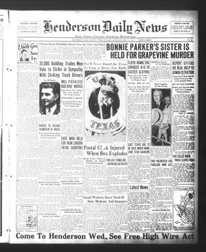 Henderson Daily News (Henderson, Tex.), Vol. 4, No. 54, Ed. 1 Monday, May 21, 1934