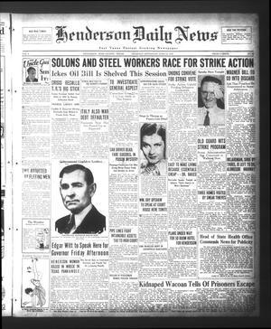 Henderson Daily News (Henderson, Tex.), Vol. 4, No. 75, Ed. 1 Thursday, June 14, 1934