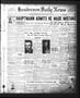 Newspaper: Henderson Daily News (Henderson, Tex.), Vol. 4, No. 271, Ed. 1 Tuesda…