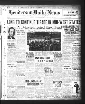 Henderson Daily News (Henderson, Tex.), Vol. 5, No. 30, Ed. 1 Tuesday, April 23, 1935