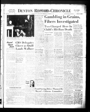 Denton Record-Chronicle (Denton, Tex.), Vol. 45, No. 54, Ed. 1 Thursday, October 16, 1947