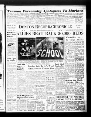 Denton Record-Chronicle (Denton, Tex.), Vol. 48, No. 23, Ed. 1 Thursday, September 7, 1950