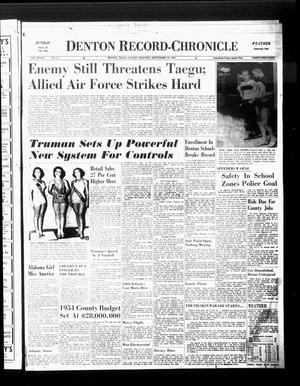 Denton Record-Chronicle (Denton, Tex.), Vol. 48, No. 25, Ed. 1 Sunday, September 10, 1950